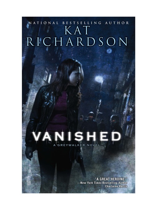 Title details for Vanished by Kat Richardson - Wait list